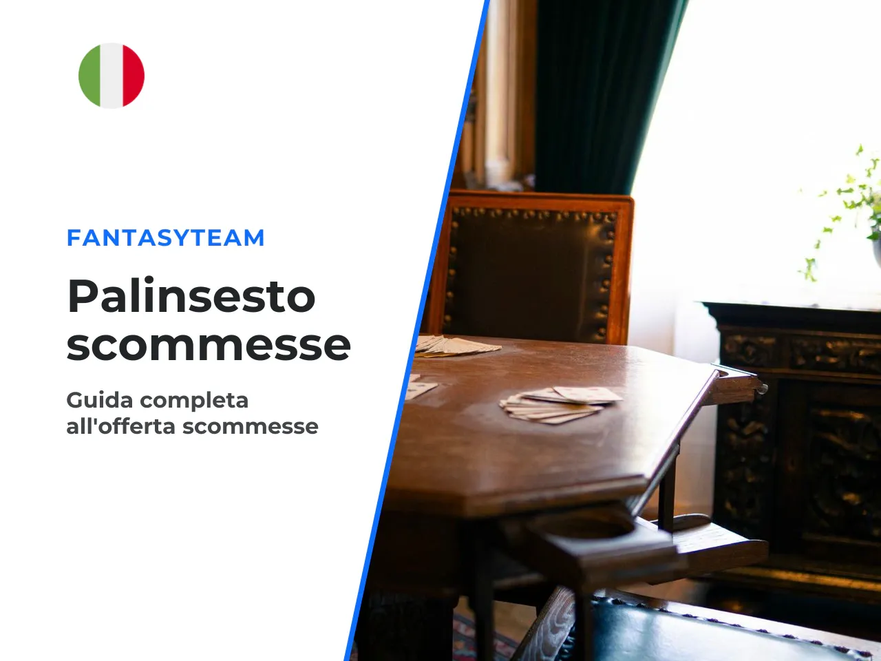 Quali scommesse si trovavano nella FantasyTeam App
