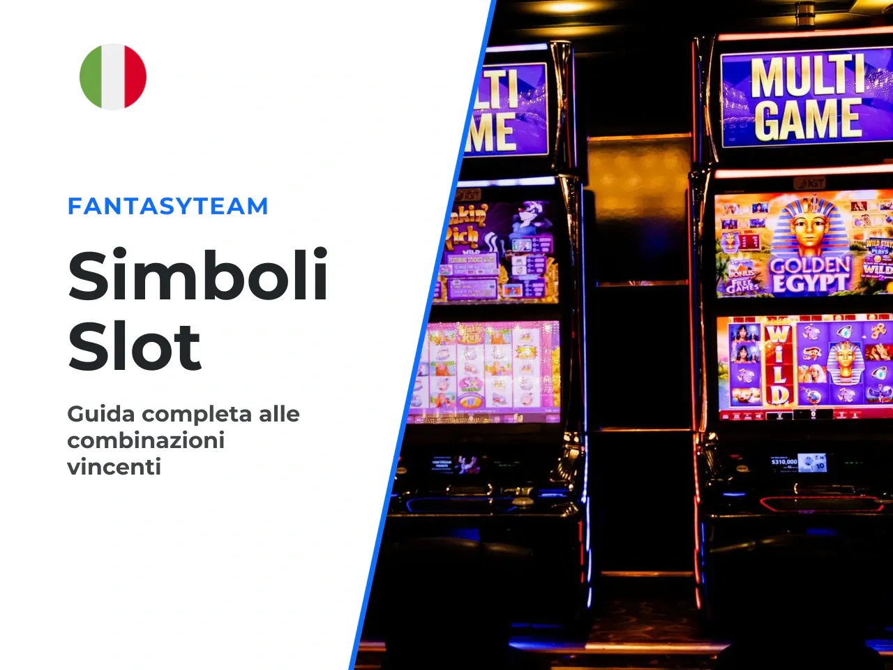 Quali simboli offrono vincite base e vincite maggiorate
