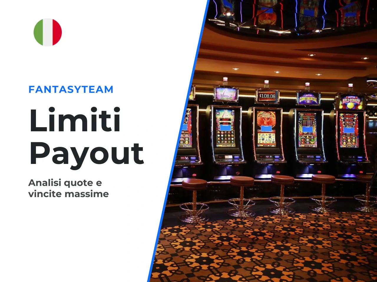 Limiti di puntata e payout più elevato