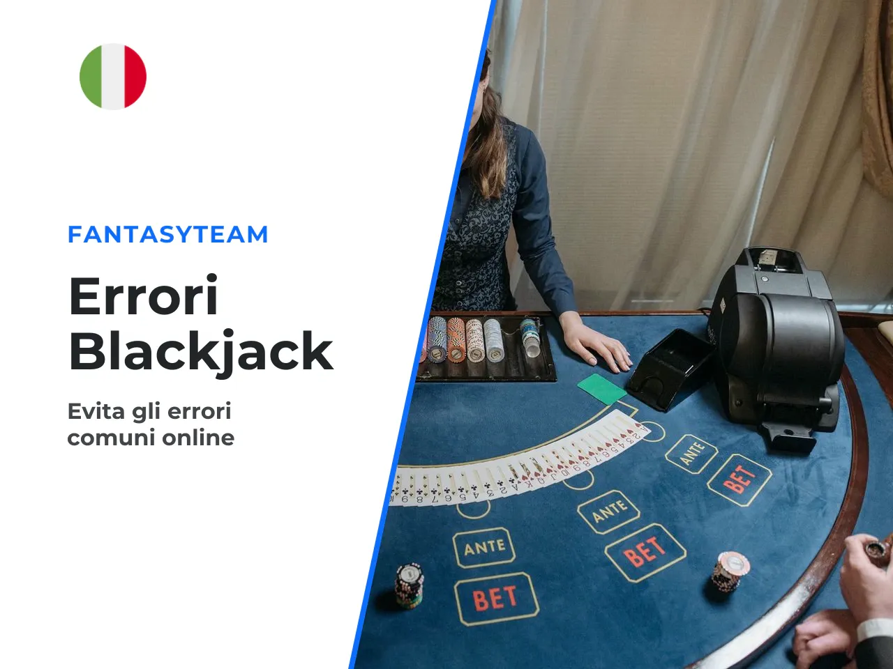 Errori comuni di chi inizia a giocare a blackjack online